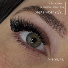 Load image into Gallery viewer, Volume Lash Master Class Miami, FL September 26th-28th, 2024